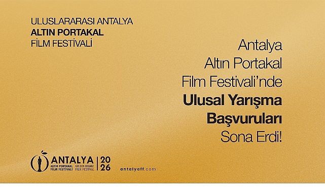 Antalya Altın Portakal Film Festivali'nde Ulusal Yarışma Başvuruları Sona Erdi! Antalya Altın Portakal Film Festivali'nde Ulusal Yarışma Başvuruları Sona Erdi!
