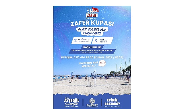 Bakırköy'de Zafer Bayramı coşkusu plaj voleybolu ve konserle yaşanacak Bakırköy'de Zafer Bayramı coşkusu plaj voleybolu ve konserle yaşanacak
