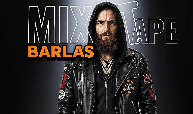 Barlas'tan Yeni Albüm: MixTape Barlas'tan Yeni Albüm: MixTape
