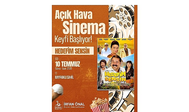 Bayraklı'da Açık Hava Sinema Günleri Başlıyor Bayraklı'da Açık Hava Sinema Günleri Başlıyor