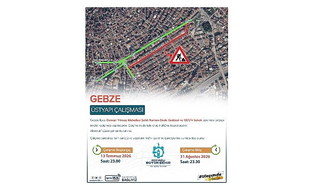 Gebze'de üstyapı çalışması uyarısı Gebze'de üstyapı çalışması uyarısı