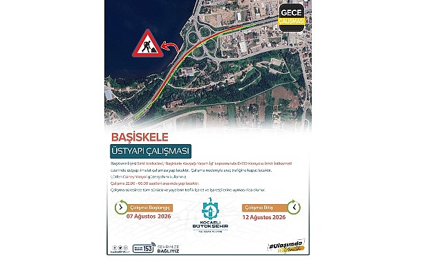 İzmit istikameti trafiğe kapatılacak: Başiskele Kavşağı'nda gece çalışması