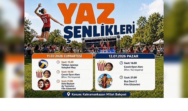 Kahramankazan'da Yaz Şenlikleri Başlıyor Kahramankazan'da Yaz Şenlikleri Başlıyor