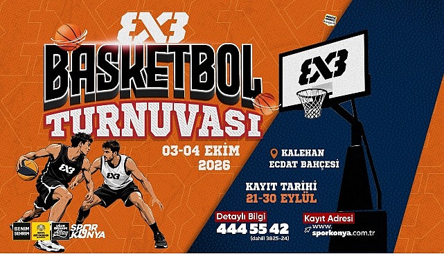 Konya'da 3X3 Basketbol Heyecanı Başlıyor Konya'da 3X3 Basketbol Heyecanı Başlıyor