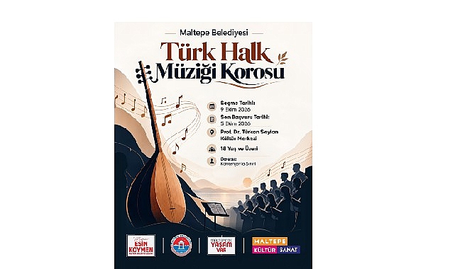Maltepe Belediyesi Türk Halk Müziği Korosu yeni seslerini arıyor Maltepe Belediyesi Türk Halk Müziği Korosu yeni seslerini arıyor