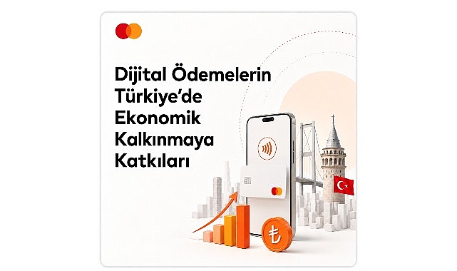 Mastercard raporu: Dijital ödemeler Türkiye ekonomisine milyarlarca liralık katkı sağlıyor Mastercard raporu: Dijital ödemeler Türkiye ekonomisine milyarlarca liralık katkı sağlıyor