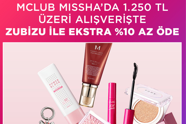 MCLUB MISSHA'da ZUBİZU üyelerine yüzde 10 hediye ayrıcalığı MCLUB MISSHA'da ZUBİZU üyelerine yüzde 10 hediye ayrıcalığı