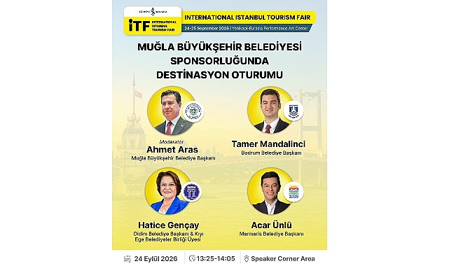 Muğla'nın Turizm Vizyonu Uluslararası İstanbul Turizm Fuarı'nda Masaya Yatırılacak Muğla'nın Turizm Vizyonu Uluslararası İstanbul Turizm Fuarı'nda Masaya Yatırılacak