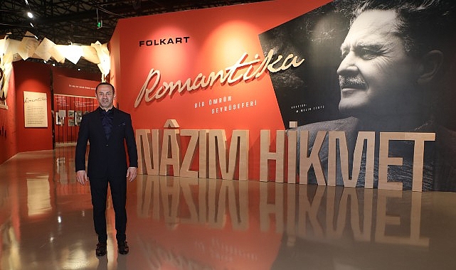 Nâzım Hikmet'in En Kapsamlı Sergisi “Romantika" İzmir'de Açıldı Nâzım Hikmet'in En Kapsamlı Sergisi “Romantika" İzmir'de Açıldı