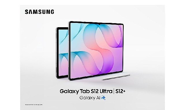 Samsung Galaxy Tab S12 Serisini tanıttı:   Üretkenliği yeni bir seviyeye taşıyan güçlü performans!