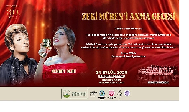 Şarkılar Osmangazi'de Zeki Müren İçin Söylenecek Şarkılar Osmangazi'de Zeki Müren İçin Söylenecek