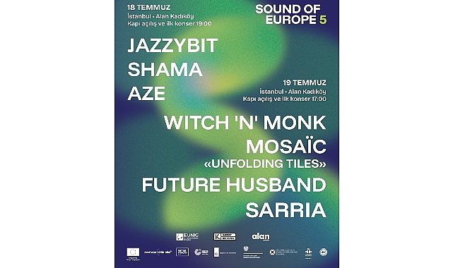 Sound of Europe Festivali Başlıyor Sound of Europe Festivali Başlıyor