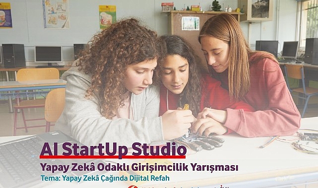 Yapay Zekâ Çağında Dijital Refah İçin Genç Fikirler AI Startup Studio'da Buluşuyor