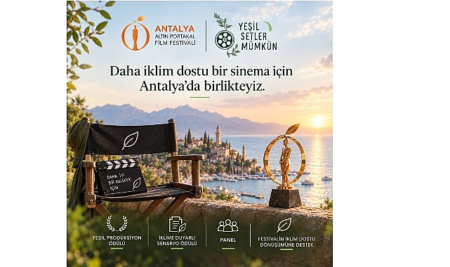 Yeşil Setler Mümkün Antalya Altın Portakal Film Festivali'nde Yeşil Setler Mümkün Antalya Altın Portakal Film Festivali'nde