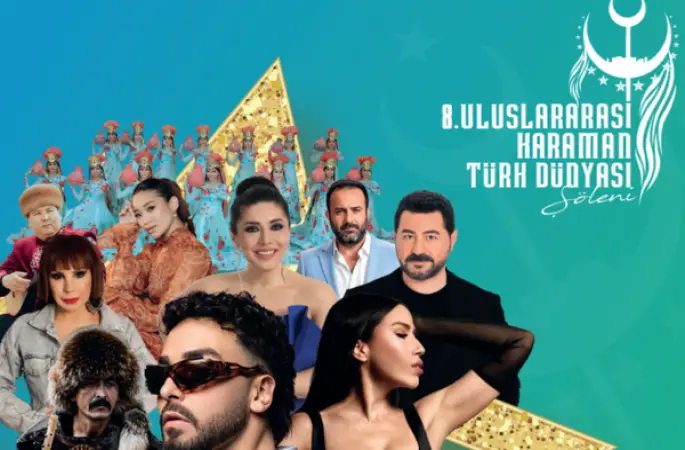 8. Uluslararası Karaman Türk Dünyası Şöleni 30 Temmuz'da başlıyor