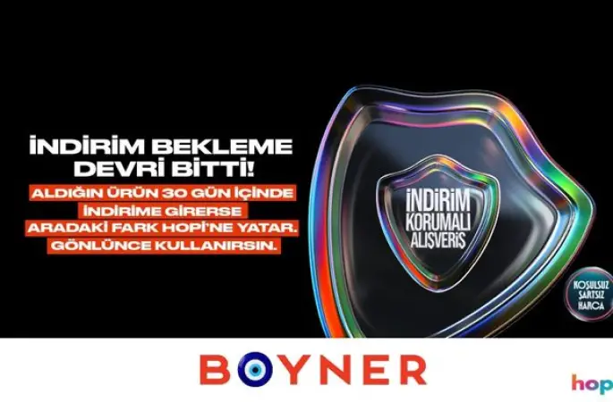 Boyner’den alışverişte “Ya sonra indirime girerse?” endişesine karşı güvence