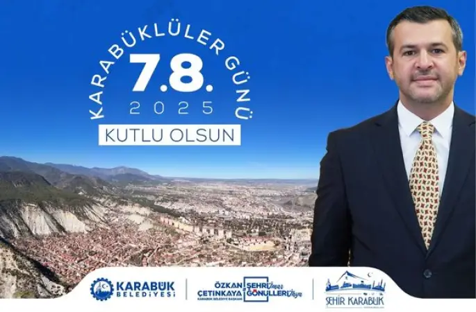 Çetinkaya’dan Karabüklüler Günü mesajı