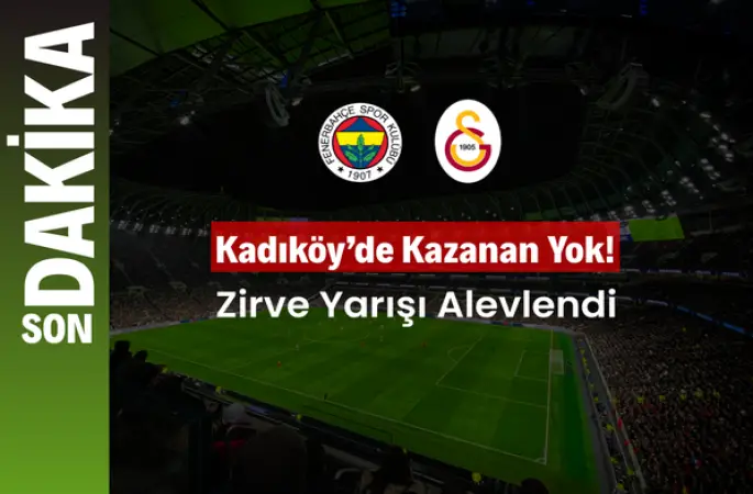 Kadıköy’de Nefes Kesen Derbi