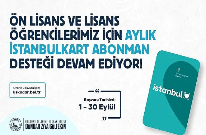 Üsküdar'da üniversite öğrencilerine ulaşım desteğinde başvuru süresi 30 Eylül'e uzatıldı